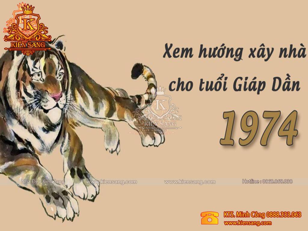 Tuổi 1974 làm nhà năm nào đẹp nhất